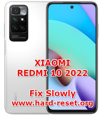 how to fix slowly problems on xiaomi redmi 10 2022