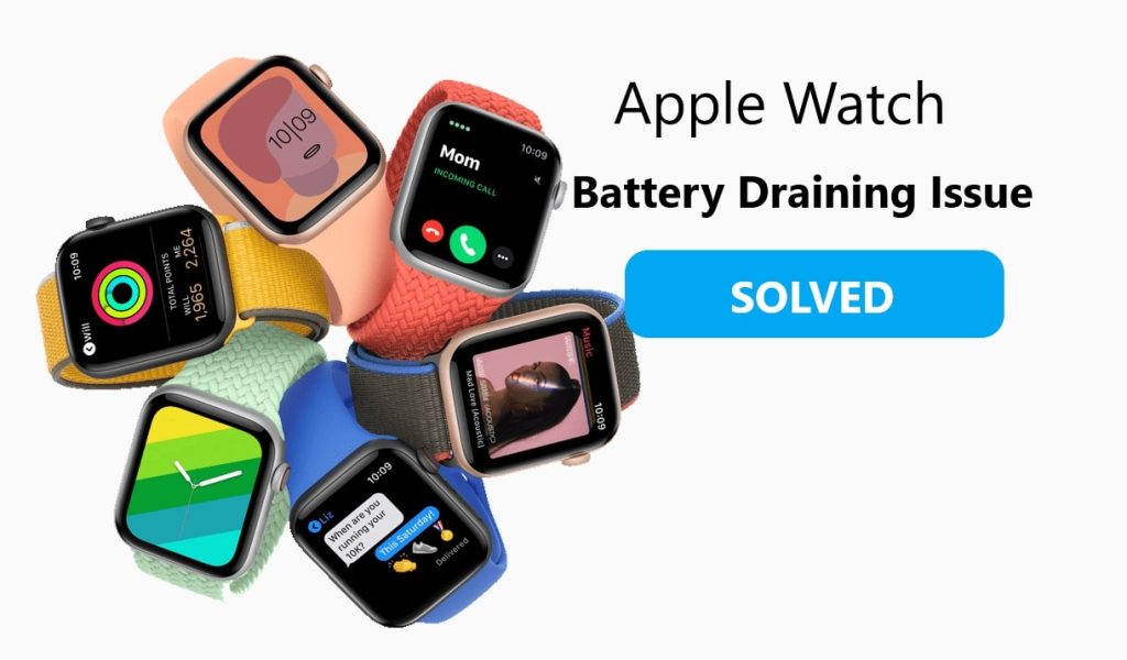 Comment résoudre le problème de décharge de la batterie de l'Apple Watch ? 1 Apple Watch Battery Drain Issue