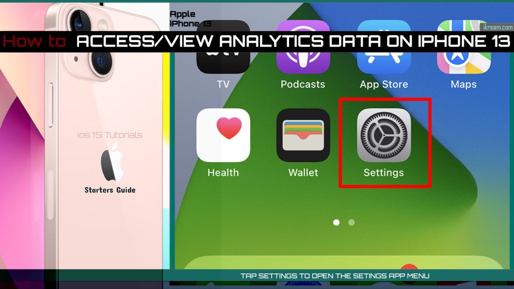 view analytics data iphone13 ios15 SETTINGS 1024x576 1 iPhone Analiz Verileri Nasıl Görüntülenir?